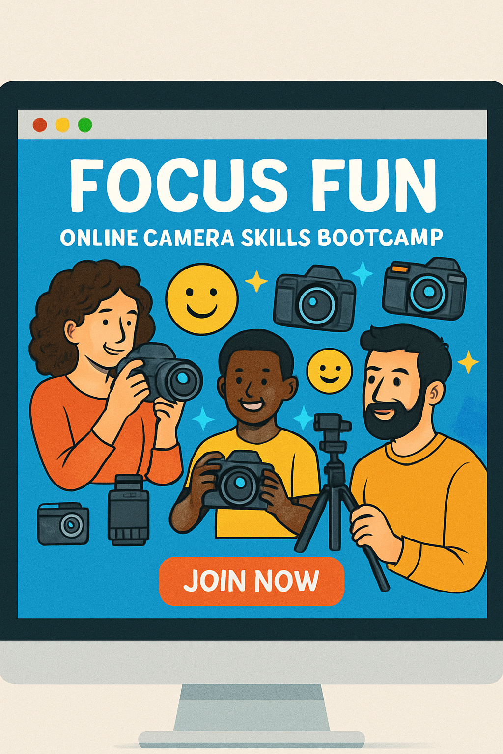 Focus Fun: Online Camera Skills Bootcamp
